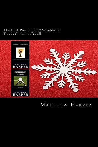 Beispielbild fr The FIFA World Cup & Wimbledon Tennis Christmas Bundle: Two Fascinating Books Combined Together Containing Facts, Trivia, Images & Memory Recall Quiz: Suitable for Adults & Children zum Verkauf von THE SAINT BOOKSTORE