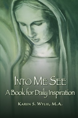 Stock image for Into Me See: A Book for Daily Inspiration for sale by ThriftBooks-Atlanta
