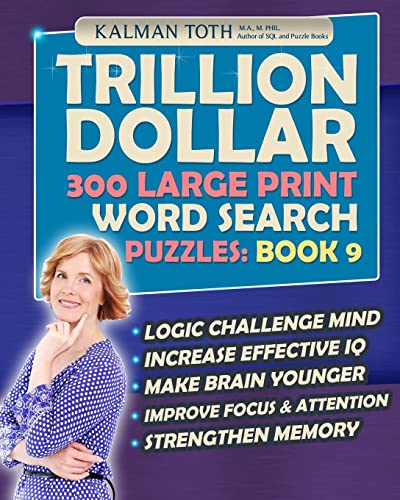 Stock image for Trillion Dollar 300 Large Print Word Search Puzzles: Book 9: Powerful IQ Booster for sale by PlumCircle