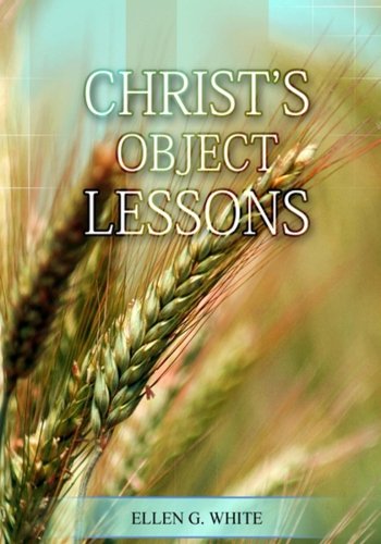 9781508534747: Christ Object Lessons