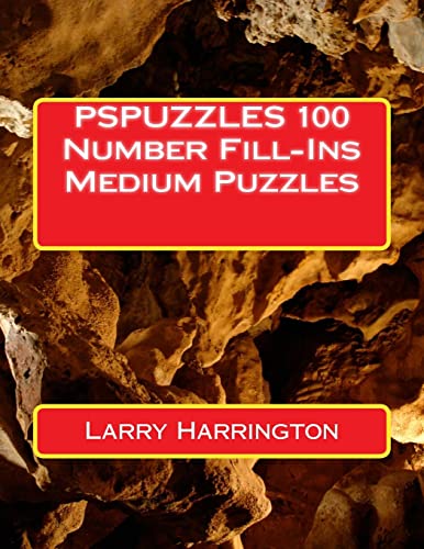 9781508536741: PSPUZZLES 100 Number Fill-Ins Medium Puzzles