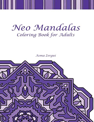 Imagen de archivo de Neo Mandalas Adult Coloring Book a la venta por THE SAINT BOOKSTORE