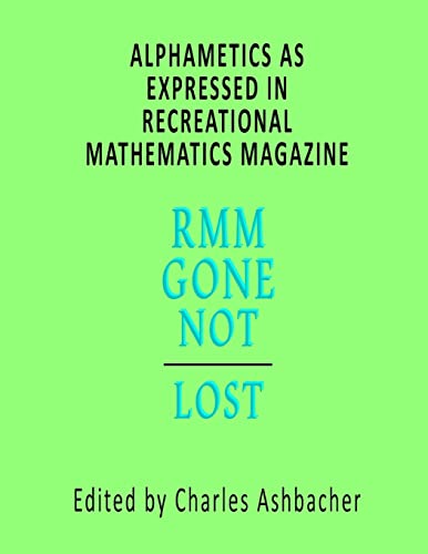 Beispielbild fr Alphametics As Expressed In Recreational Mathematics Magazine zum Verkauf von THE SAINT BOOKSTORE