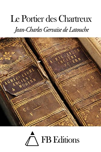 Imagen de archivo de Le Portier des Chartreux (French Edition) a la venta por Lucky's Textbooks