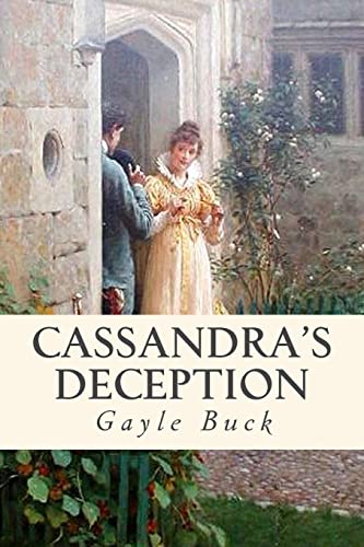 9781508538387: Cassandra's Deception: An imposter, and a man meant for someone else.