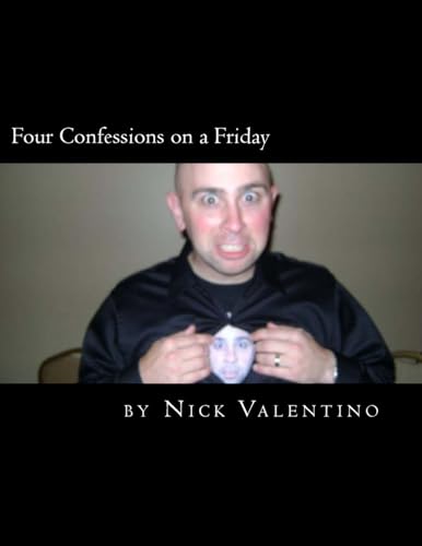 Stock image for Four Confessions on a Friday: Volume 1 for sale by THE SAINT BOOKSTORE