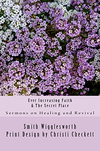 Stock image for Ever Increasing Faith & The Secret Place for sale by HPB-Emerald