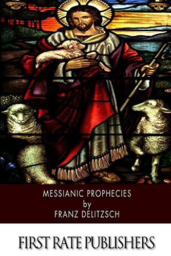 Imagen de archivo de Messianic Prophecies a la venta por THE SAINT BOOKSTORE