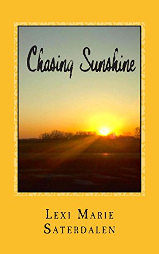 9781508555551: Chasing Sunshine: Volume 1