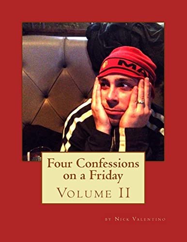 9781508555742: Four Confessions on a Friday: Volume 2