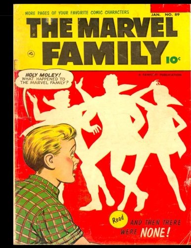 Stock image for The Marvel Family #89: Golden Age Superheroes! for sale by Revaluation Books