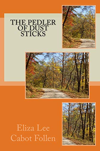 Stock image for The Pedler Of Dust Sticks for sale by THE SAINT BOOKSTORE