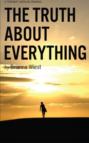 Beispielbild fr The Truth About Everything zum Verkauf von ThriftBooks-Dallas