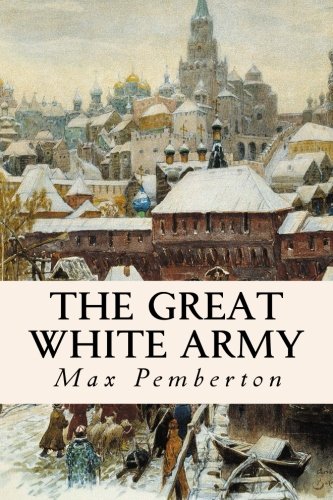 Imagen de archivo de The Great White Army a la venta por Ergodebooks