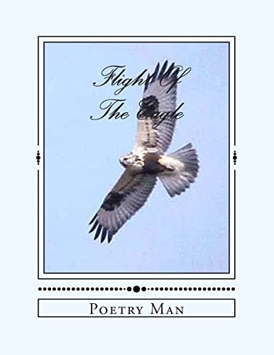 Beispielbild fr Flight Of The Eagle zum Verkauf von THE SAINT BOOKSTORE