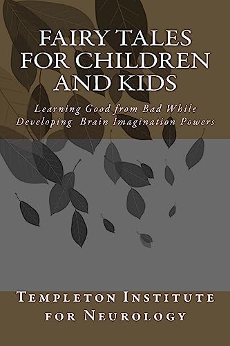 9781508581123: Fairy Tales for Children and Kids: Learning Good from Bad While Developing Brain Imagination Powers