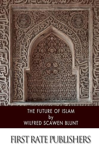 Beispielbild fr The Future of Islam zum Verkauf von THE SAINT BOOKSTORE