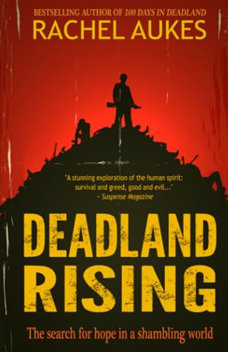 9781508583066: Deadland Rising (Deadland Saga)