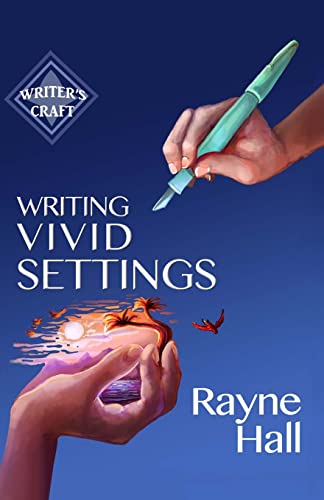 9781508589563: Writing Vivid Settings: 10 (Writer's Craft)