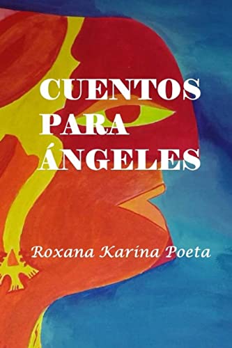 Beispielbild fr Cuentos para ngeles (Spanish Edition) zum Verkauf von Lucky's Textbooks
