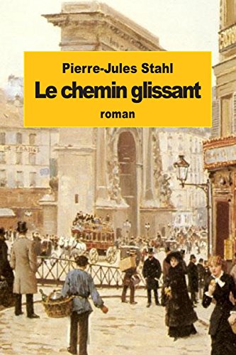 Beispielbild fr Le chemin glissant (French Edition) zum Verkauf von Lucky's Textbooks