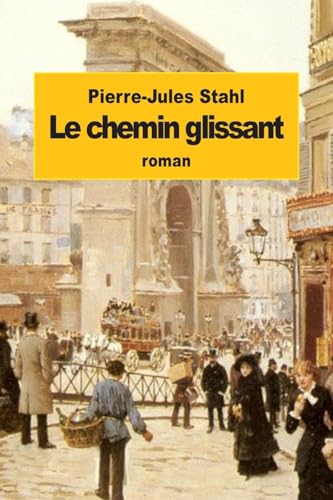 Imagen de archivo de Le chemin glissant (French Edition) a la venta por Lucky's Textbooks