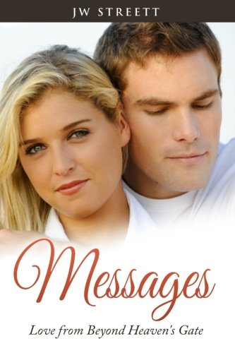 Imagen de archivo de Messages: Love from Beyond Heaven's Gate a la venta por ThriftBooks-Atlanta