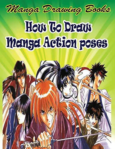 Beispielbild fr Manga Drawing Books: How to Draw Action Manga: Learn Japanese Manga Eyes And Pretty Manga Face (Drawing Manga Books : Pencil Drawings for Beginners) zum Verkauf von California Books