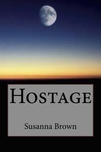 9781508610359: Hostage