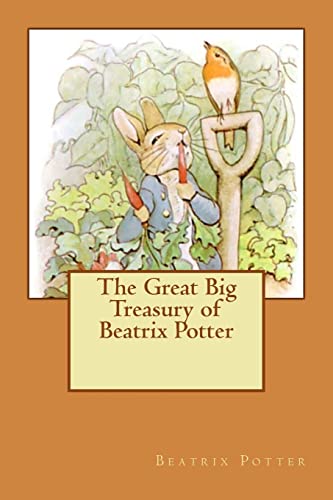 9781508610533: The Great Big Treasury of Beatrix Potter
