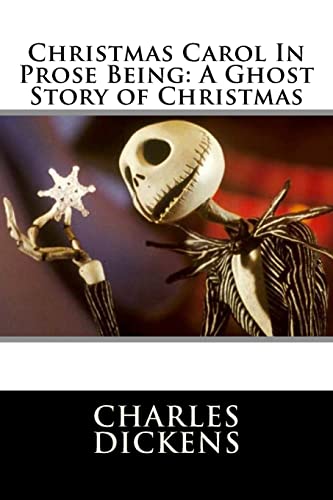 9781508611110: Christmas Carol In Prose Being: A Ghost Story of Christmas
