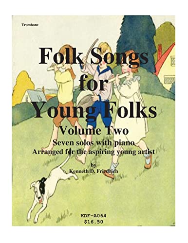 Beispielbild fr Folk Songs for Young Folks, Vol. 2 - trombone and piano zum Verkauf von Lucky's Textbooks