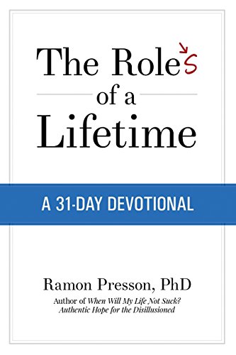 9781508616641: The Roles of a Lifetime: A 31-Day Devotional