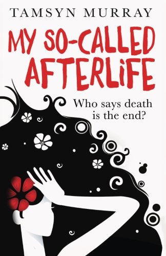 Stock image for My So-Called Afterlife for sale by ThriftBooks-Dallas