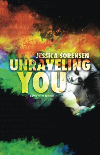 9781508617785: Unraveling You: Volume 1