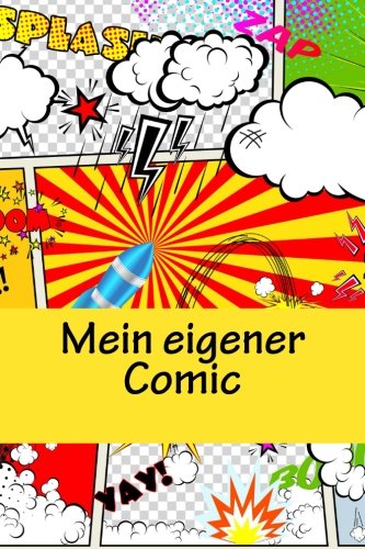 Stock image for Mein eigener Comic (German Edition) for sale by Lucky's Textbooks