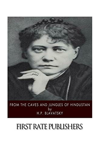 9781508623779: From the Caves and Jungles of Hindustan