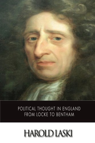 9781508625636: Political Thought in England from Locke to Bentham