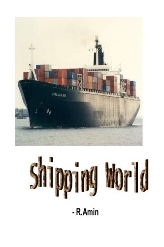 9781508629566: Shipping World