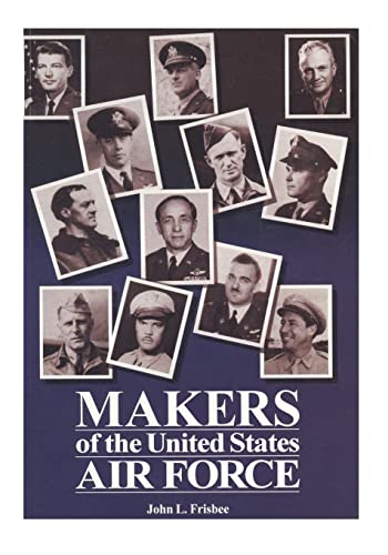 Stock image for Makers of the United States Air Force for sale by Half Price Books Inc.