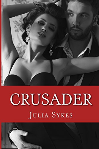 9781508636915: Crusader: An Impossible Novel: Volume 9