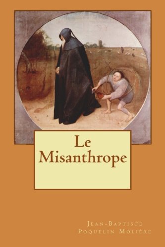 Beispielbild fr Le Misanthrope (French Edition) zum Verkauf von HPB-Emerald