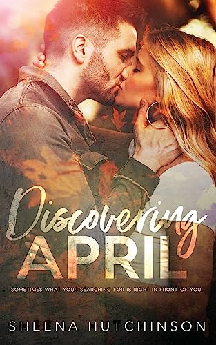 Stock image for Discovering April (The Discovering Series) for sale by HPB Inc.