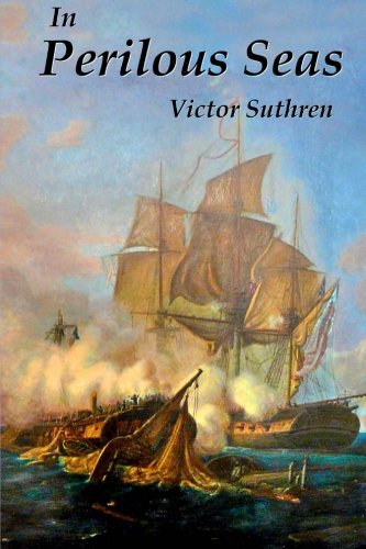 9781508643340: In Perilous Seas: Volume 3 (Paul Gallant Saga)