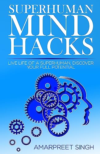 9781508643814: Superhuman Mind Hacks