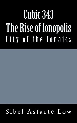 Imagen de archivo de Cubic 343: The Rise of Ionopolis a la venta por THE SAINT BOOKSTORE