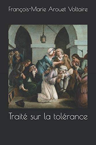 9781508645375: Trait sur la tolrance (French Edition)