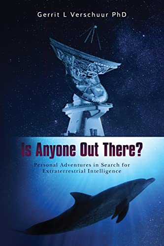 Imagen de archivo de Is Anyone Out There?: Personal Adventures in Search for Extraterrestrial Intelligence a la venta por Cheryl's Books
