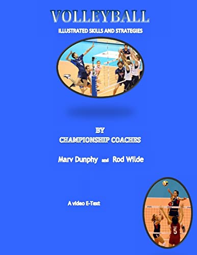 9781508648796: Volleyball--Illustrated Skills and Strategies: By Championship Coaches