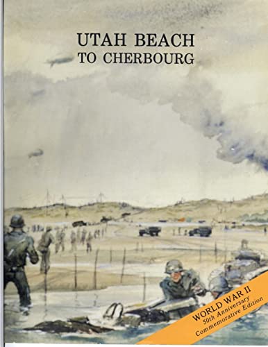Imagen de archivo de Utah Beach to Cherbourg 6-27 June 1944 a la venta por THE SAINT BOOKSTORE